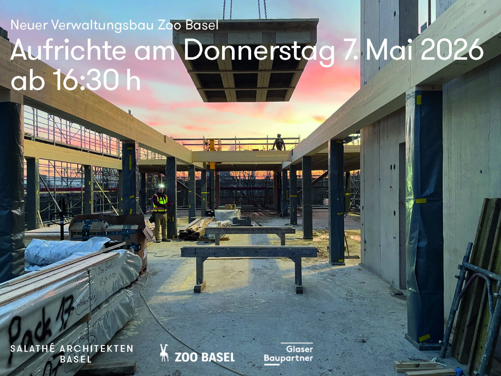 Aufrichte Umbau und Aufstockung Betriebs- und Verwaltungsgebäude Zolli Basel